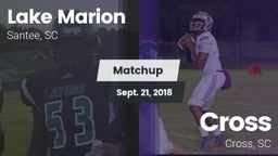 Matchup: Lake Marion High vs. Cross  2018