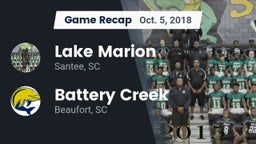 Recap: Lake Marion  vs. Battery Creek  2018