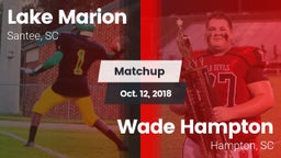 Matchup: Lake Marion High vs. Wade Hampton  2018