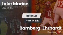 Matchup: Lake Marion High vs. Bamberg-Ehrhardt  2019