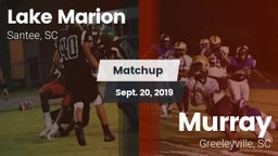Matchup: Lake Marion High vs. Murray  2019