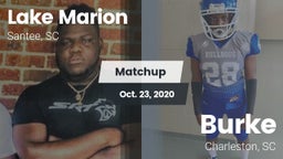 Matchup: Lake Marion High vs. Burke  2020