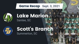 Recap: Lake Marion  vs. Scott's Branch  2021