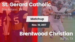 Matchup: St. Gerard Catholic vs. Brentwood Christian  2017