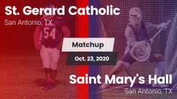 Matchup: St. Gerard Catholic vs. Saint Mary's Hall  2020