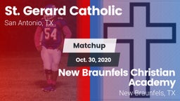 Matchup: St. Gerard Catholic vs. New Braunfels Christian Academy 2020