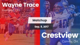 Matchup: Wayne Trace High vs. Crestview  2017