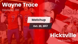 Matchup: Wayne Trace High vs. Hicksville  2017