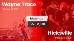 Matchup: Wayne Trace High vs. Hicksville  2018