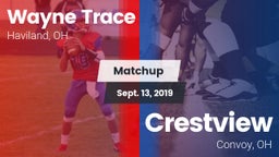 Matchup: Wayne Trace High vs. Crestview  2019