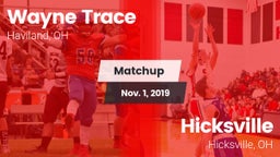 Matchup: Wayne Trace High vs. Hicksville  2019