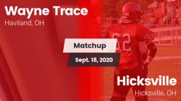 Matchup: Wayne Trace High vs. Hicksville  2020