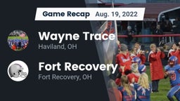 Recap: Wayne Trace  vs. Fort Recovery  2022