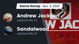 Recap: Andrew Jackson  vs. Sandalwood  2020