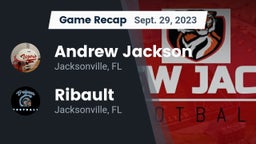 Recap: Andrew Jackson  vs. Ribault  2023