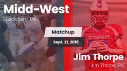 Matchup: Midd-West High Schoo vs. Jim Thorpe  2018