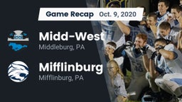 Recap: Midd-West  vs. Mifflinburg  2020