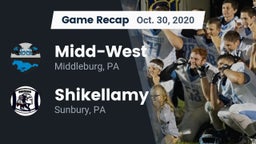 Recap: Midd-West  vs. Shikellamy  2020