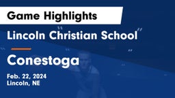 Lincoln Christian School vs Conestoga  Game Highlights - Feb. 22, 2024