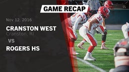 Recap: Cranston West  vs. Rogers HS 2016