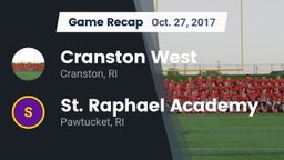 Recap: Cranston West  vs. St. Raphael Academy  2017