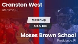 Matchup: Cranston West High vs. Moses Brown School 2019