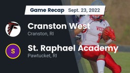 Recap: Cranston West  vs. St. Raphael Academy  2022
