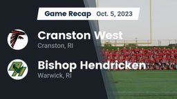 Recap: Cranston West  vs. Bishop Hendricken  2023