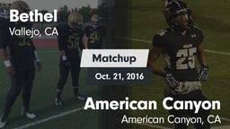 Matchup: Bethel  vs. American Canyon  2016