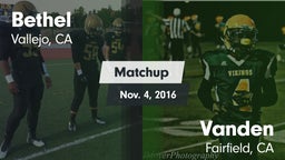 Matchup: Bethel  vs. Vanden  2016