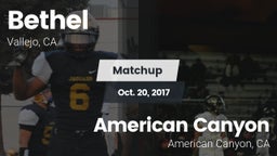 Matchup: Bethel  vs. American Canyon  2017