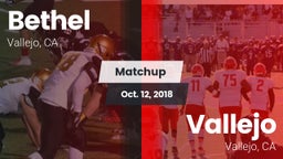 Matchup: Bethel  vs. Vallejo  2018