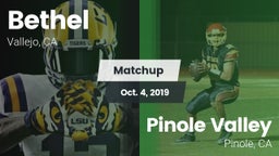 Matchup: Bethel  vs. Pinole Valley  2019