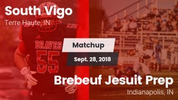 Matchup: South Vigo High vs. Brebeuf Jesuit Prep  2018