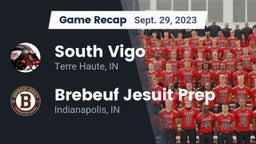 Recap: South Vigo  vs. Brebeuf Jesuit Prep  2023
