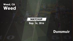 Matchup: Weed  vs. Dunsmuir 2016