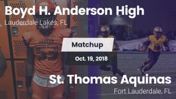 Matchup: Boyd H. Anderson vs. St. Thomas Aquinas  2018