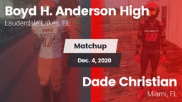 Matchup: Boyd H. Anderson vs. Dade Christian  2020