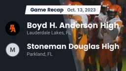 Recap: Boyd H. Anderson High vs. Stoneman Douglas High 2023