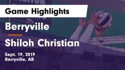 Berryville  vs Shiloh Christian Game Highlights - Sept. 19, 2019