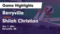 Berryville  vs Shiloh Christian  Game Highlights - Oct. 7, 2021