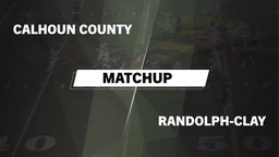 Matchup: Calhoun County High vs. Randolph-Clay  2016