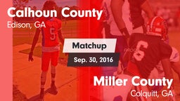 Matchup: Calhoun County High vs. Miller County  2016