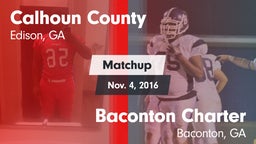 Matchup: Calhoun County High vs. Baconton Charter  2016