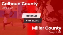 Matchup: Calhoun County High vs. Miller County  2017