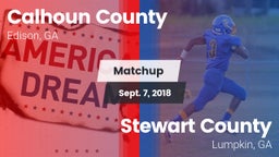 Matchup: Calhoun County High vs. Stewart County  2018