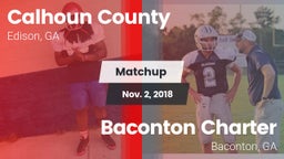 Matchup: Calhoun County High vs. Baconton Charter  2018