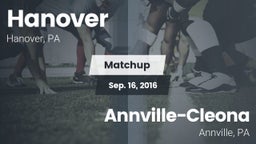 Matchup: Hanover  vs. Annville-Cleona  2016