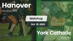 Matchup: Hanover  vs. York Catholic  2020