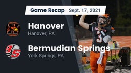 Recap: Hanover  vs. Bermudian Springs  2021